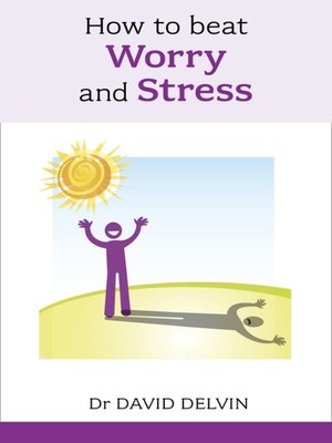 cover image of How to Beat Worry and Stress